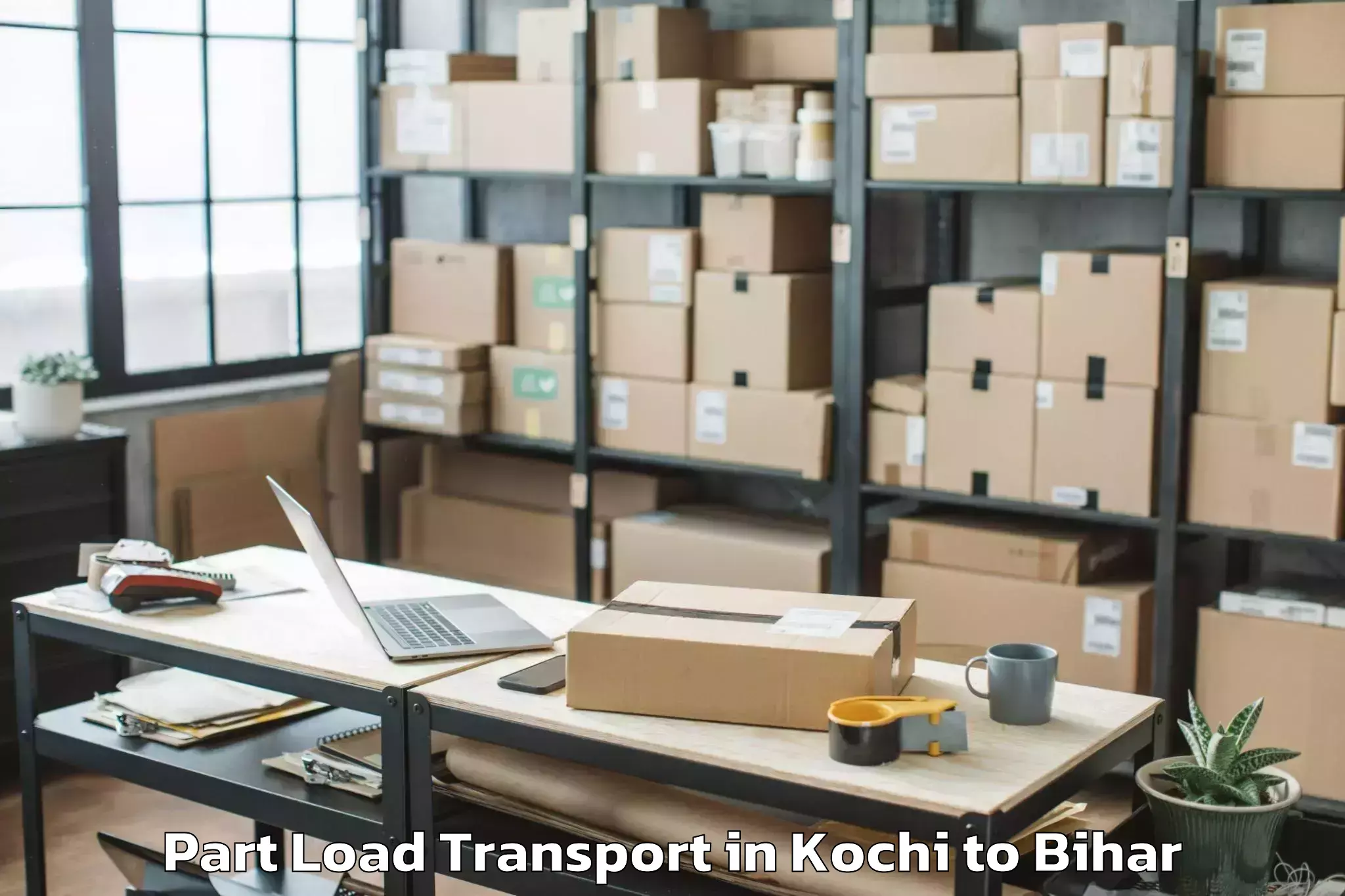 Professional Kochi to Bar Bigha Part Load Transport